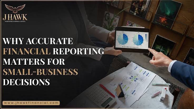 Why Accurate Financial Reporting Matters To Business Leaders